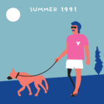 Guy is walking his German shepherd outside. Guy is wearing his aviators, along with a pink t-shirt with a V logo, white shorts, and flip-flops. His right leg is a prosthetic. In the background are a white sun and a skinny blue evergreen tree. In white text: "Summer 1991"